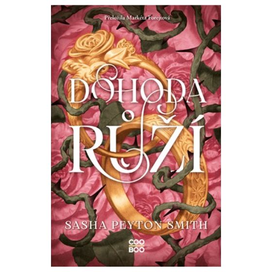 Dohoda růží – Sasha Peyton Smith