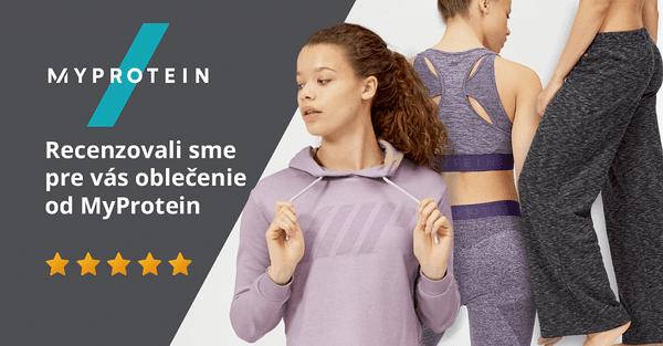 Recenzovali sme pre vás oblečenie od značky MyProtein a takto to dopadlo.