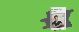 Albatrosmedia.cz - Předprodej: Dost dobrý život, Vojta Urban